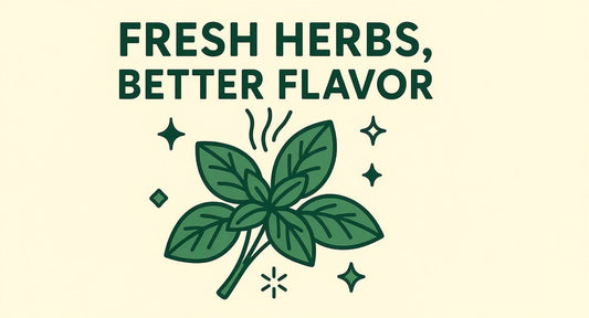 Fresh Herbs, Better Flavor: Why Homegrown Tastes Different